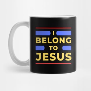 I Belong To Jesus | Christian Mug